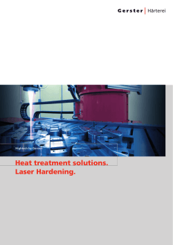 Heat treatment solutions. Laser Hardening. Hightech by Gerster: 1