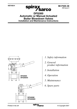 DFG300 Automatic or Manual Actuated Boiler Blowdown Valves 1. Safety information