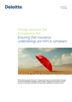 Foreign Account Tax Compliance Act Ensuring that insurance undertakings are FATCA compliant
