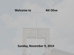 Welcome to Mt Olive Sunday, November 9, 2014