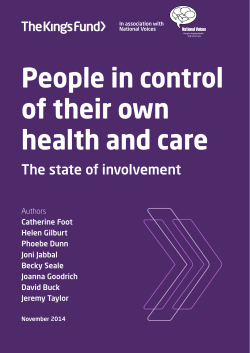 People in control of their own health and care The state of involvement