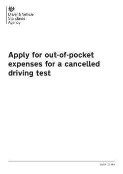 Apply for out-of-pocket expenses for a cancelled driving test DVSA (D) 964