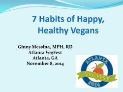 Ginny Messina, MPH, RD Atlanta VegFest Atlanta, GA November 8, 2014