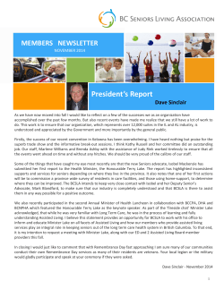 President’s Report  MEMBERS   NEWSLETTER Dave Sinclair