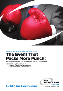 The Event That Packs More Punch! THE ONE SHOW FOR FACILITY SOLUTIONS