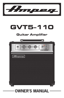 GVT5–110 OWNER’S MANUAL Guitar Amplifier ®