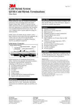 Cold Shrink System QTIII Cold Shrink Terminations Data Sheet _________________________________________________________________________________
