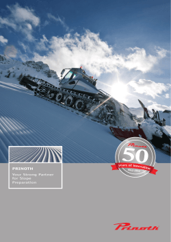 PRINOTH Your Strong Partner for Slope Preparation