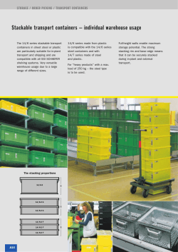 Stackable transport containers – individual warehouse usage