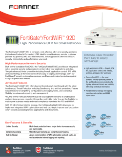 FortiGate /FortiWiFi 92D High Performance UTM for Small Networks