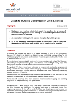Graphite Outcrop Confirmed on Lindi Licences  Highlights