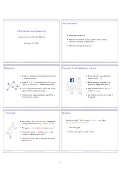 Announcements CS311H: Discrete Mathematics Introduction to Graph Theory