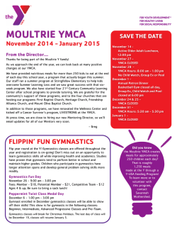 MOULTRIE YMCA November 2014 - January 2015 SAVE THE DATE