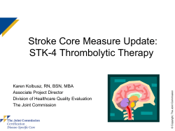 Stroke Core Measure Update: STK-4 Thrombolytic Therapy