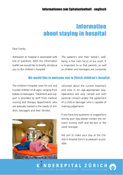 Information about staying in hospital Informationen zum Spitalaufenthalt - englisch