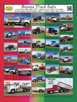 Bouma Truck Sales November/December 2014 * Parts (406) 466-2623 Since
