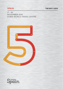 SPAIN 17 - 20 NOVEMBER 2014 DUBAI WORLD TRADE CENTRE