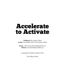 Accelerate to Activate Published: Author:
