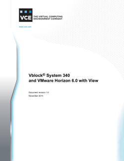 Vblock System 340 and VMware Horizon 6.0 with View ®