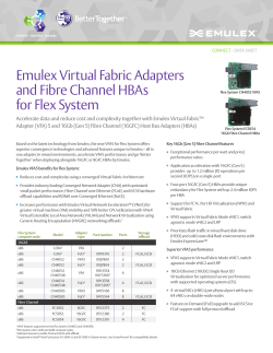 Emulex Virtual Fabric Adapters and Fibre Channel HBAs for Flex System CONNECT