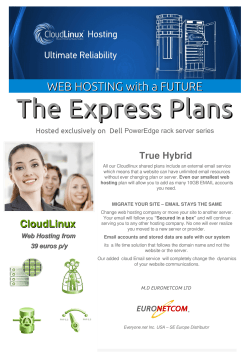The Express Plans WEB HOSTING with a FUTURE True Hybrid
