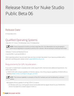 Release Notes for Nuke Studio Public Beta 06 Release Date Qualified Operating Systems