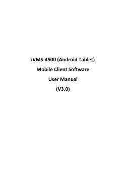 iVMS-4500 (Android Tablet) Mobile Client Software User Manual