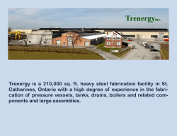 Trenergy  is  a  210,000  sq. ... Catharines, Ontario with a high degree of experience in the...