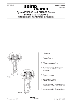 Types PN5000 and PN6000 Series Pneumatic Actuators 1. General 2. Installation