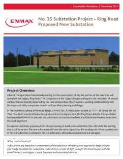 No. 35 Substation Project – Ring Road Proposed New Substation Project Overview
