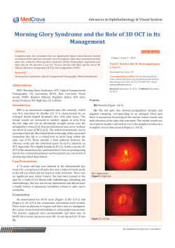 Morning Glory Syndrome and the Role of 3D OCT in... Management Advances in Ophthalmology &amp; Visual System Case Report
