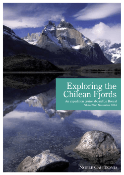 Exploring the Chilean Fjords An expedition cruise aboard Le Boreal