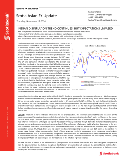 Scotia Asian FX Update INIDIAN DISINFLATION TREND CONTINUES, BUT EXPECTATIONS UNFAZED