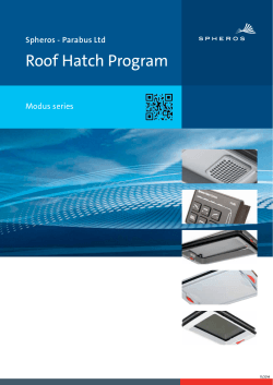 Roof Hatch Program Spheros - Parabus Ltd Modus series 11/2014