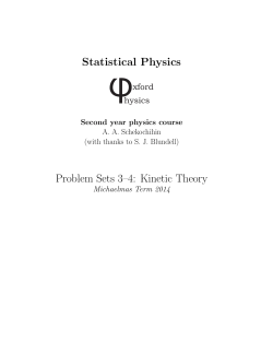 Statistical Physics Problem Sets 3–4: Kinetic Theory xford hysics