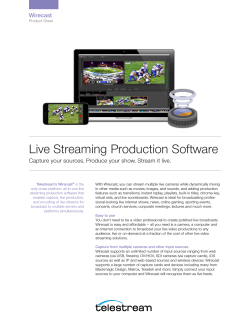 Live Streaming Production Software Wirecast