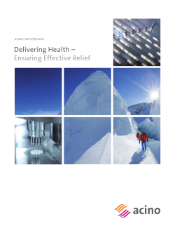 Delivering Health – Ensuring Effective Relief ACINO SWITZERLAND