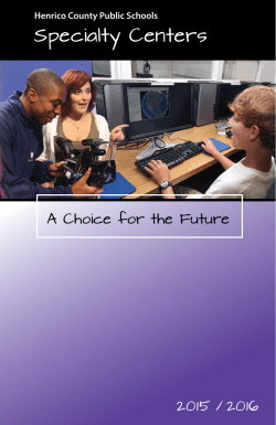Specialty Centers A Choice for the Future 2015 / 2016