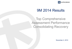 9M 2014 Results  Top Comprehensive Assessment Performance