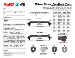 Rubber Torsion Axle Order Form (500 - 8,000 LB Capacity)