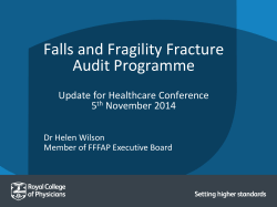 Falls and Fragility Fracture Audit Programme  Update for Healthcare Conference