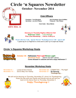 Circle ‘n Squares Newsletter October- November 2014 Circle ‘n Squares Workshop Hosts