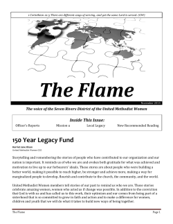 The Flame  150 Year Legacy Fund Inside This Issue:
