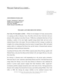 FOR IMMEDIATE RELEASE Contact: Antoinette C. McGovern Willkie Farr &amp; Gallagher LLP
