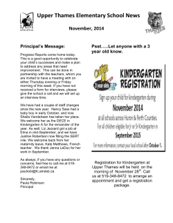 Upper Thames Elementary School News  November, 2014 Principal’s Message: