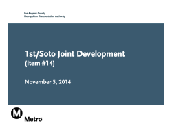 1st/Soto Joint Development (Item #14) November 5, 2014 Los Angeles County