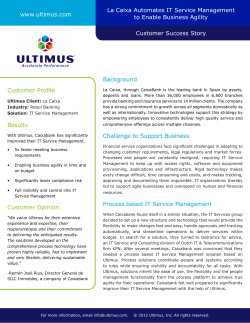 La Caixa Automates IT Service Management www.ultimus.com to Enable Business Agility