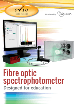 Fibre optic spectrophotometer Designed for education Distributed by