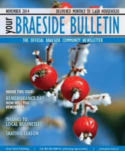 BRAESIDE BULLETIN your THE OFFICIAL BRAESIDE COMMUNITY NEWSLETTER REMEMBRANCE DAY