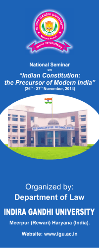 Organized by: Department of Law “Indian Constitution: the Precursor of Modern India”